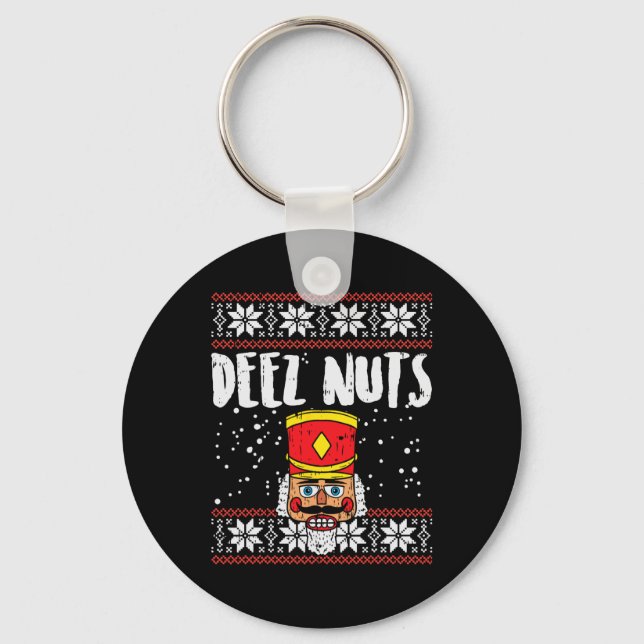 Deez Nuts Nutcracker Spaß Ugly Christmas Meme Gesc Schlüsselanhänger (Vorderseite)
