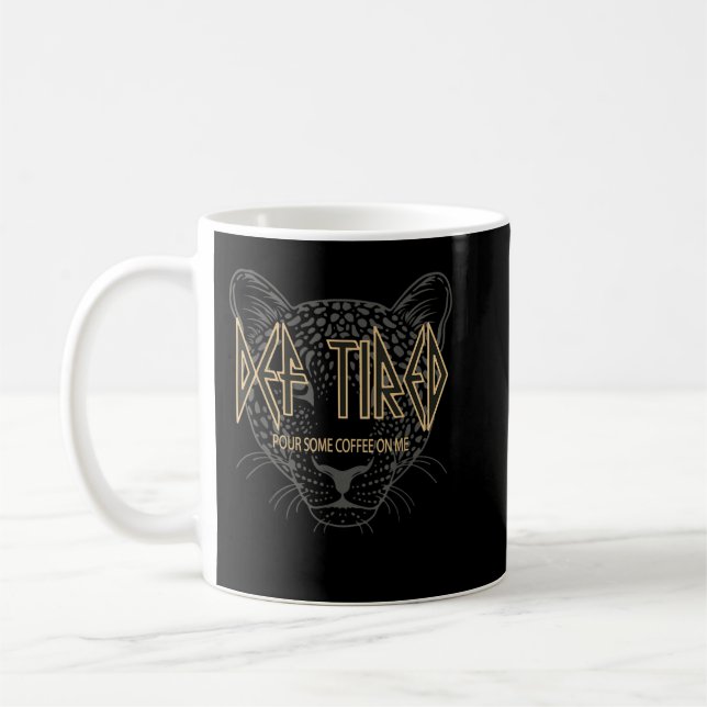 Def müde gießen etwas Kaffee auf mir Tiger müde Ka Kaffeetasse (Links)