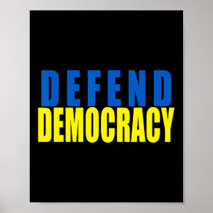 Defendiere Demokratie Ukraine-Flaggenfarben Poster