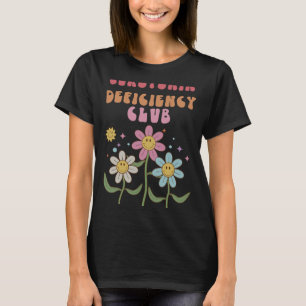 Deficit Club Psychische Gesundheit Angst Depressio T-Shirt