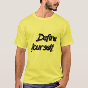 DefineYourself T-Shirt