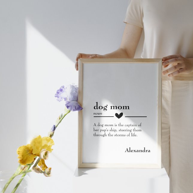 Definition der benutzerdefinierten "Dog-Mama" Poster (Custom "Dog Mom" Definition Poster)