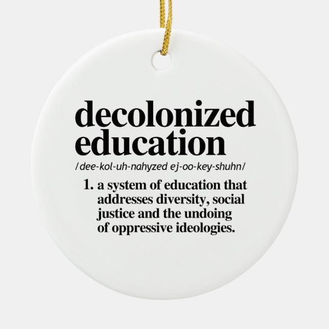 Definition der dekolonialisierten Bildung Keramik Ornament (Vorne)