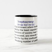 Definition der Ineptocracy Kaffee-Tassen
