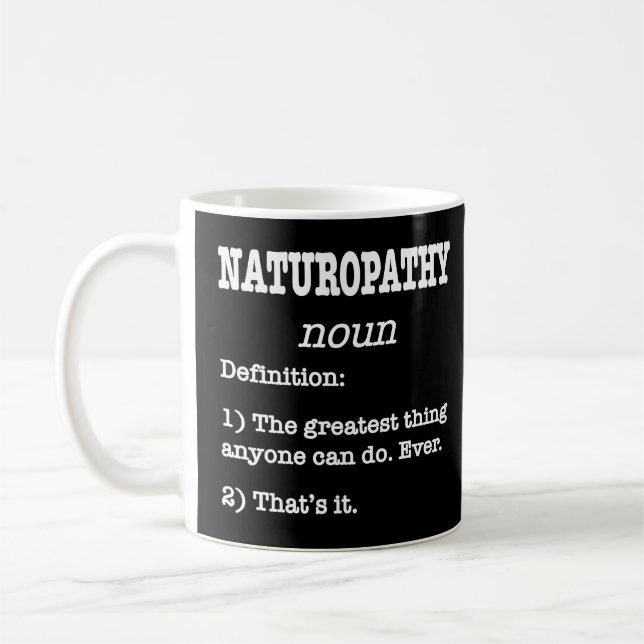 Definition der Naturheilkunde Kaffeetasse (Links)
