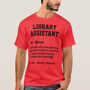 Definition des Bibliotheksassistenten T-Shirt