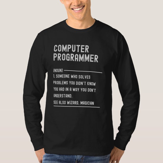 Definition des Computerprogrammierers  Berufsbezei T-Shirt (Vorderseite)