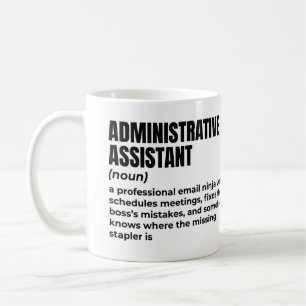 Definition des coolen Verwaltungsassistenten Kaffeetasse