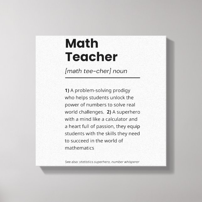 Definition des Mathematiklehrers, Bewertung des Ma Leinwanddruck (Vorderseite)