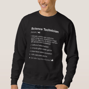 Definition des wissenschaftlichen Technikers Sweatshirt