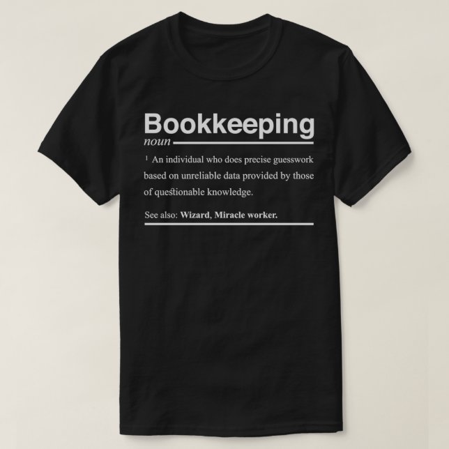 Definition Funny Bookkeeper-Geschenk Accou T-Shirt (Design vorne)