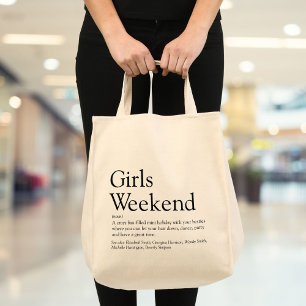 Definition für "Custom Fun Girls Weekend" Tragetasche