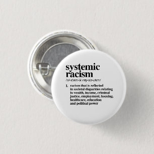 Definition systemischen Rassismus Button