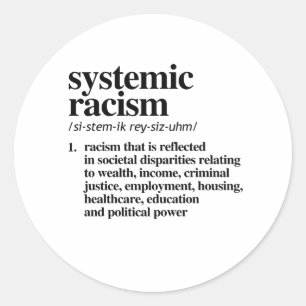 Definition systemischen Rassismus Runder Aufkleber