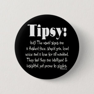 Definition Tipsy BW Button