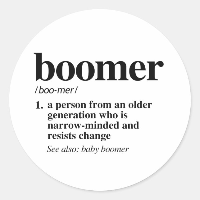 Definition von Boomer Runder Aufkleber (Vorderseite)