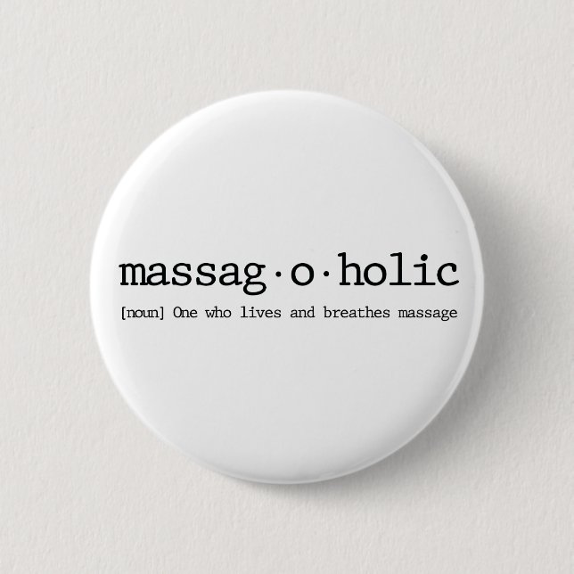 Definition von einem massag-a-holic button (Vorderseite)