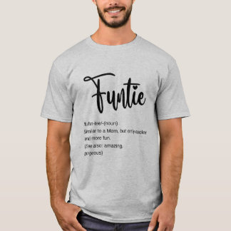 Definition von "Funtie Tunt" T-Shirt