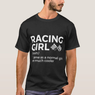 Definition von Racing Girl für Race Car Partys T-Shirt