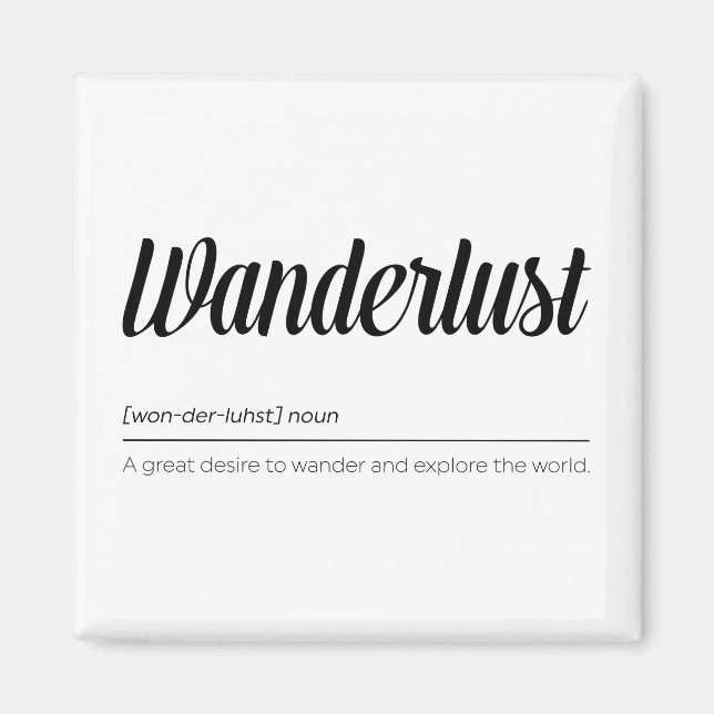 Definition von Wanderlust Magnet (Vorne)