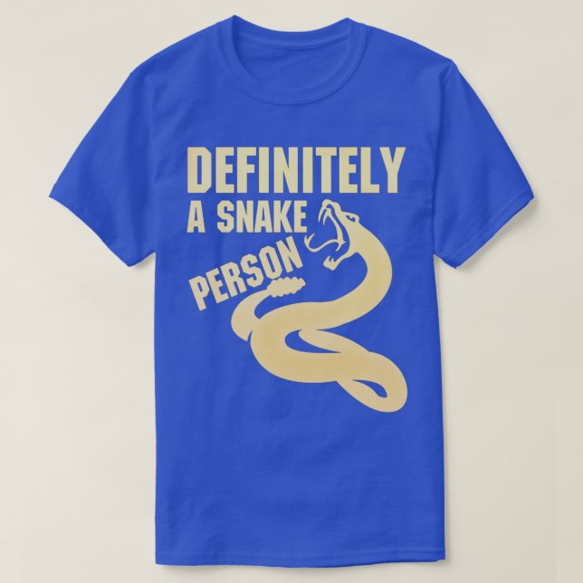 Definitiv eine Schlange Person Eine Schlange lusti T-Shirt (Design vorne)