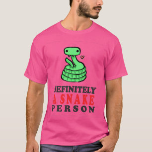 Definitiv eine Schlangenperson (52) T-Shirt