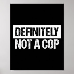 Definitiv kein Polizist Kostüm Poster