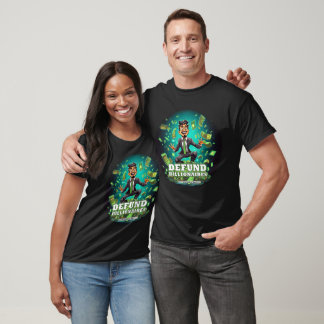 Defund Billionaires Abstimmung demokratisch T-Shirt