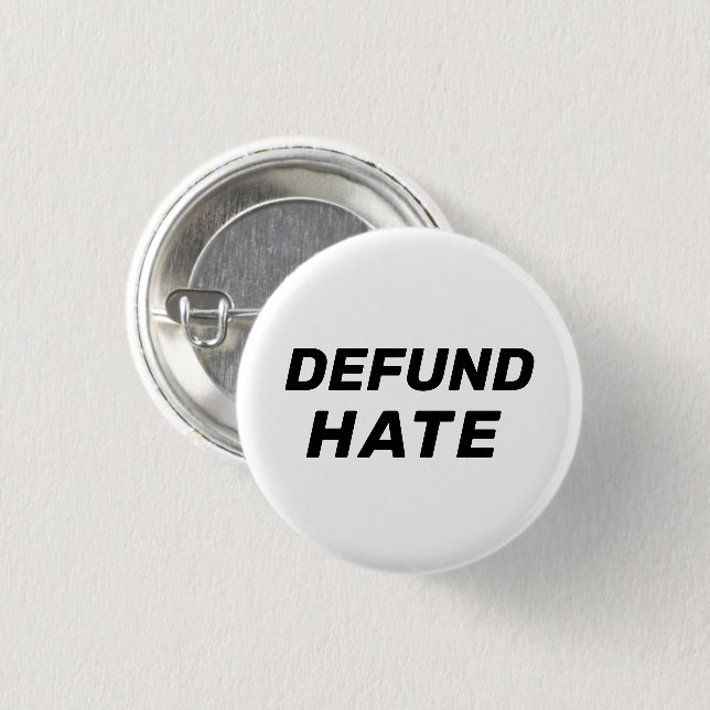 "Defund Hate" Schwarz-weiß Button (Vorne & Hinten)
