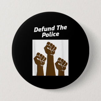 Defund Police Lover Gift Button