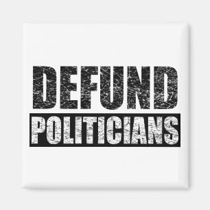 Defund-Politiker Magnet