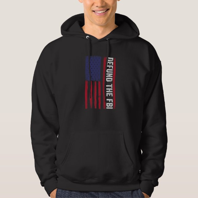 Defund The FBI  American Flag Hoodie (Vorderseite)