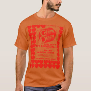 Defunktionale Crisco Disco Valentines 70er 80er Ga T-Shirt