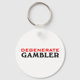 Degenerate Gambler Schlüsselanhänger