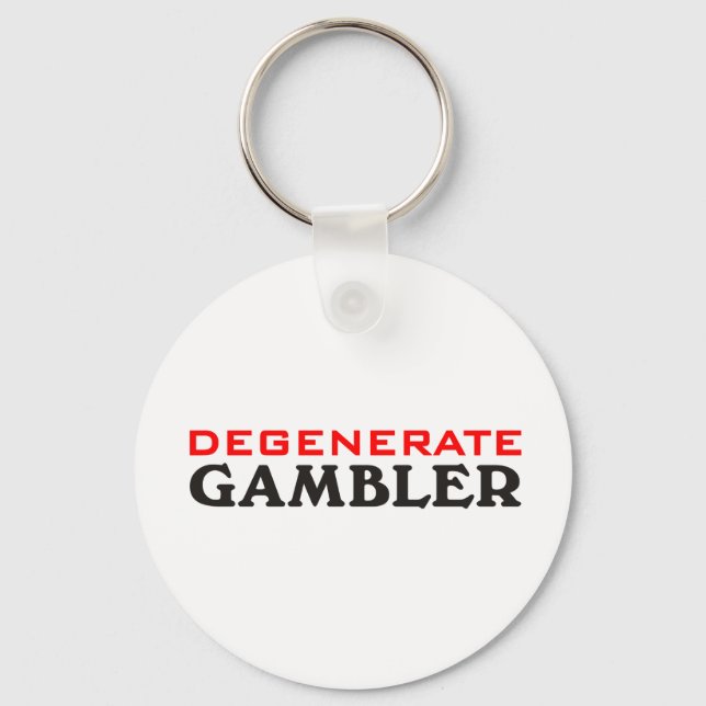 Degenerate Gambler Schlüsselanhänger (Vorderseite)