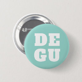 ▣ DEGU ▣ BUTTON