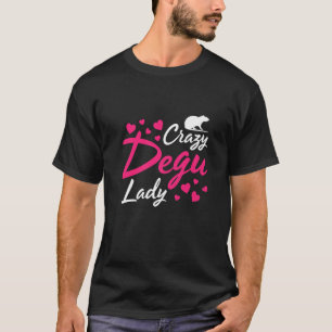 Degu für Degu Besitzer Degu Tier Haustier Degus D T-Shirt