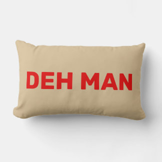 "DEH MAN" | Jungfrau Inseln Slang Roter Text, Beig Lendenkissen