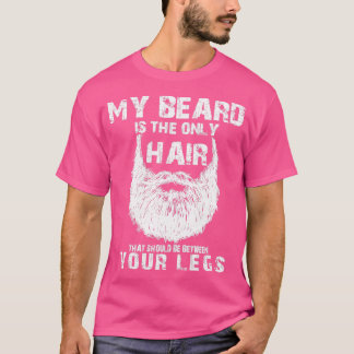 Dein Bart ist nur das Haar, das zwischen dir sein T-Shirt