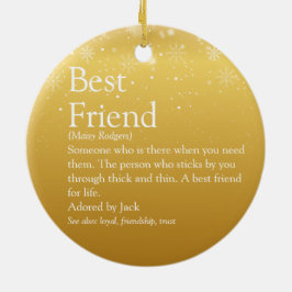 Dein bester Freund Definition Gold Snowflakes Keramik Ornament