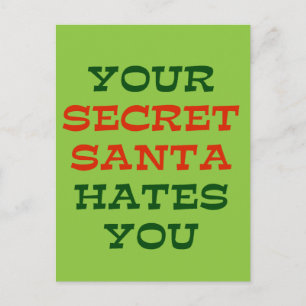 Dein geheimer Weihnachtsmann hasst dich Feiertagspostkarte