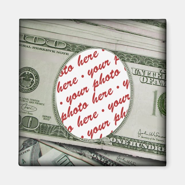 Dein Gesicht auf dem $100 Bill! Add-A-Foto Magnet (Vorne)