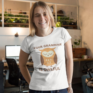 Dein Grammatik ist übel T-Shirt