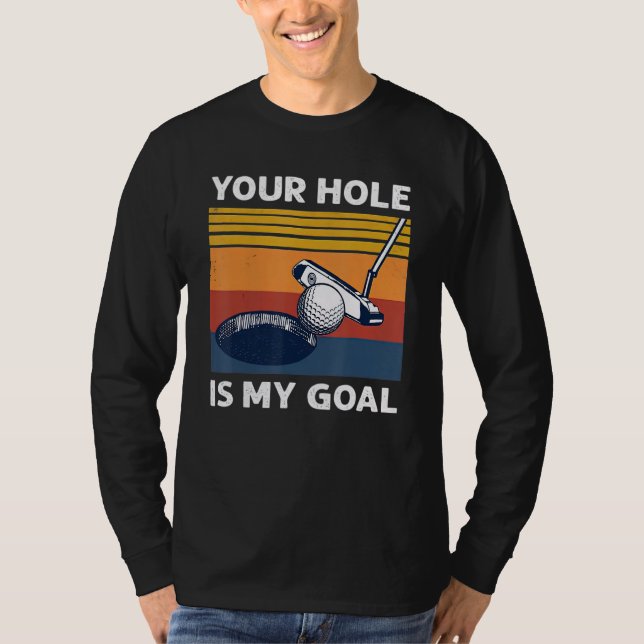 Dein Loch ist mein Golf Player Golfspiel Spaß Pub T-Shirt (Vorderseite)