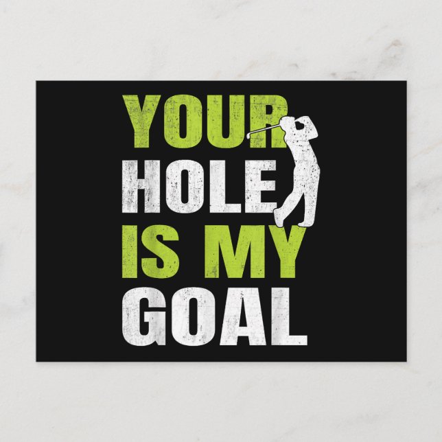Dein Loch ist mein Ziel - Golfspieler Golfspielen  Postkarte (Vorderseite)