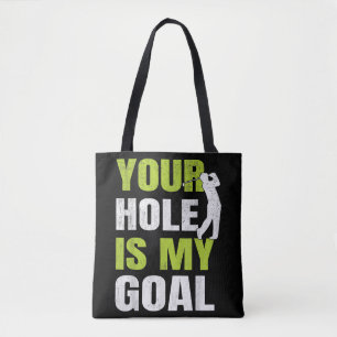 Dein Loch ist mein Ziel - Golfspieler Golfspielen Tasche