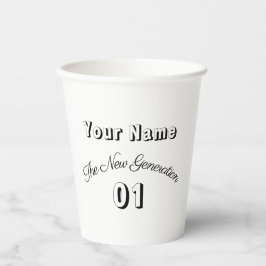 "Dein Name" - The New Generation 01 -  Pappbecher