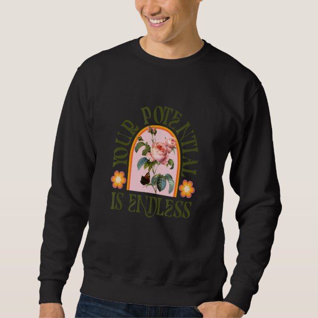 Dein Potenzial Ist Endlos Retro-Inspiration Lehrer Sweatshirt (Vorderseite)