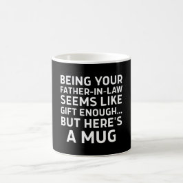 Dein Schwiegervater zu sein, scheint Geschenk genu Kaffeetasse