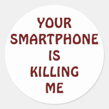 Dein Smartphone bringt mir Aufkleber um